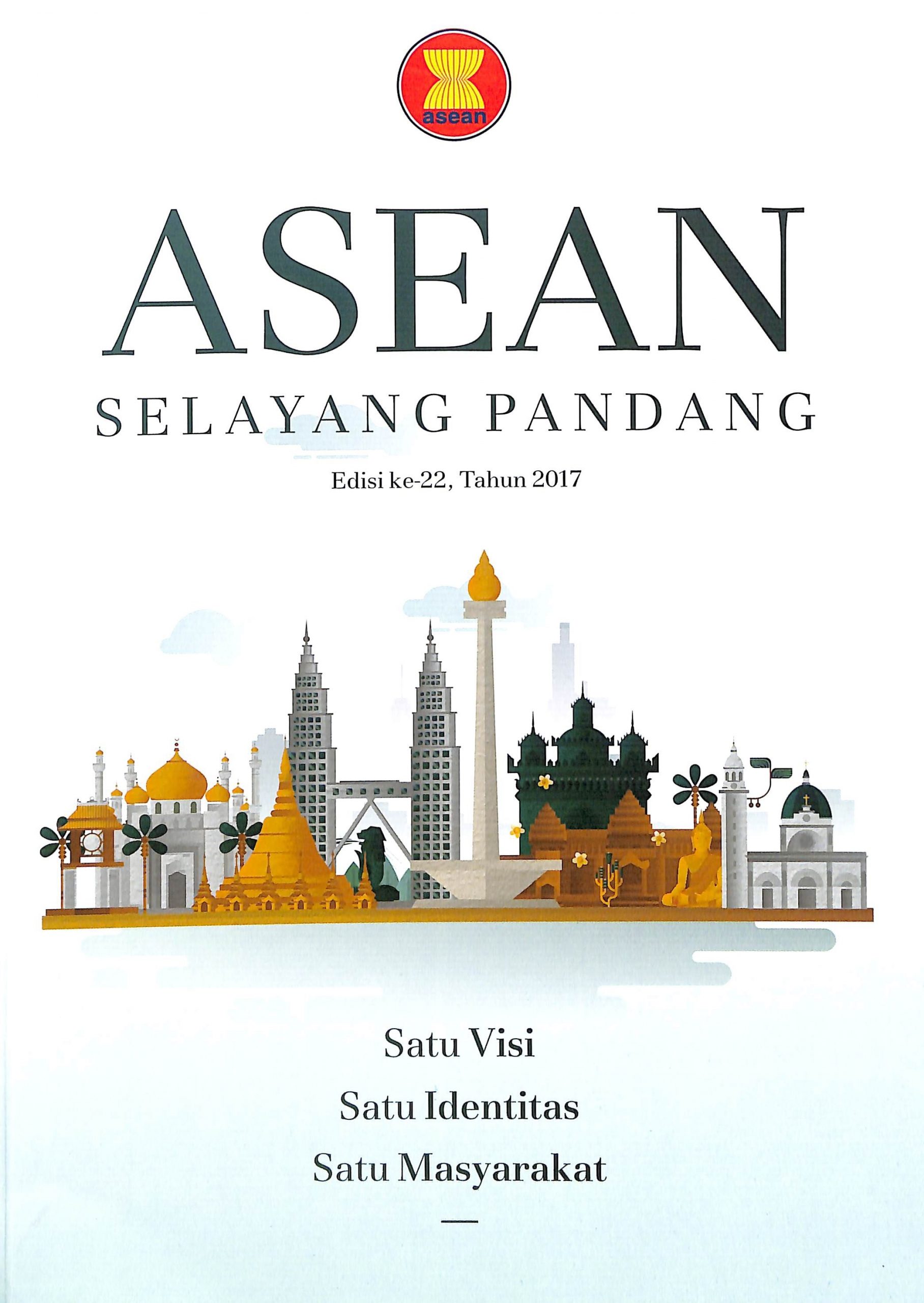 ASEAN Selayang Pandang 2017 - ASEAN Main Portal