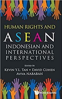 Human Rights And ASEAN: Indonesia And International Perspectives ...