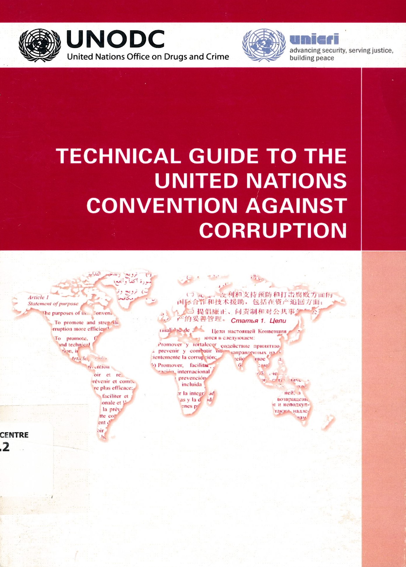 Technical Guide To The United Nations Convention Against Corruption ...