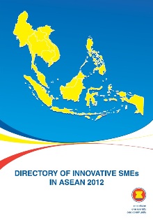 Directory Of Innovative SMEs In ASEAN 2012 - ASEAN Main Portal