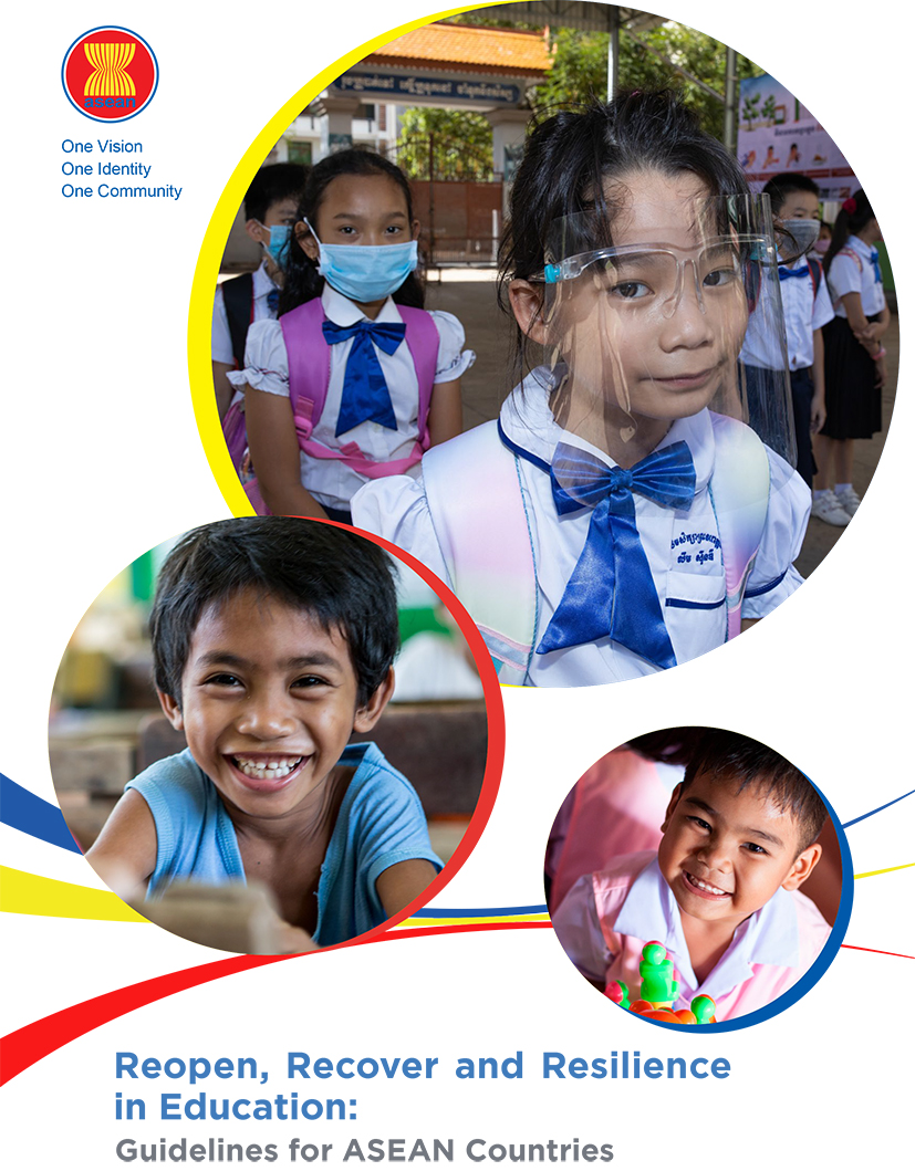 Reopen, Recover And Resilience In Education: Guidelines For ASEAN ...