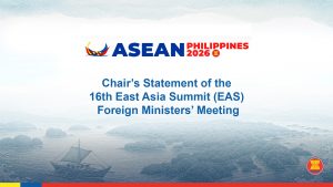 Chair’s Statement of the 16th East Asia Summit (EAS) Foreign Ministers’ Meeting
