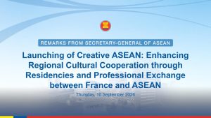 Secretary-General of ASEAN delivers Pre-Recorded Remarks for the Launch of “Creative ASEAN”