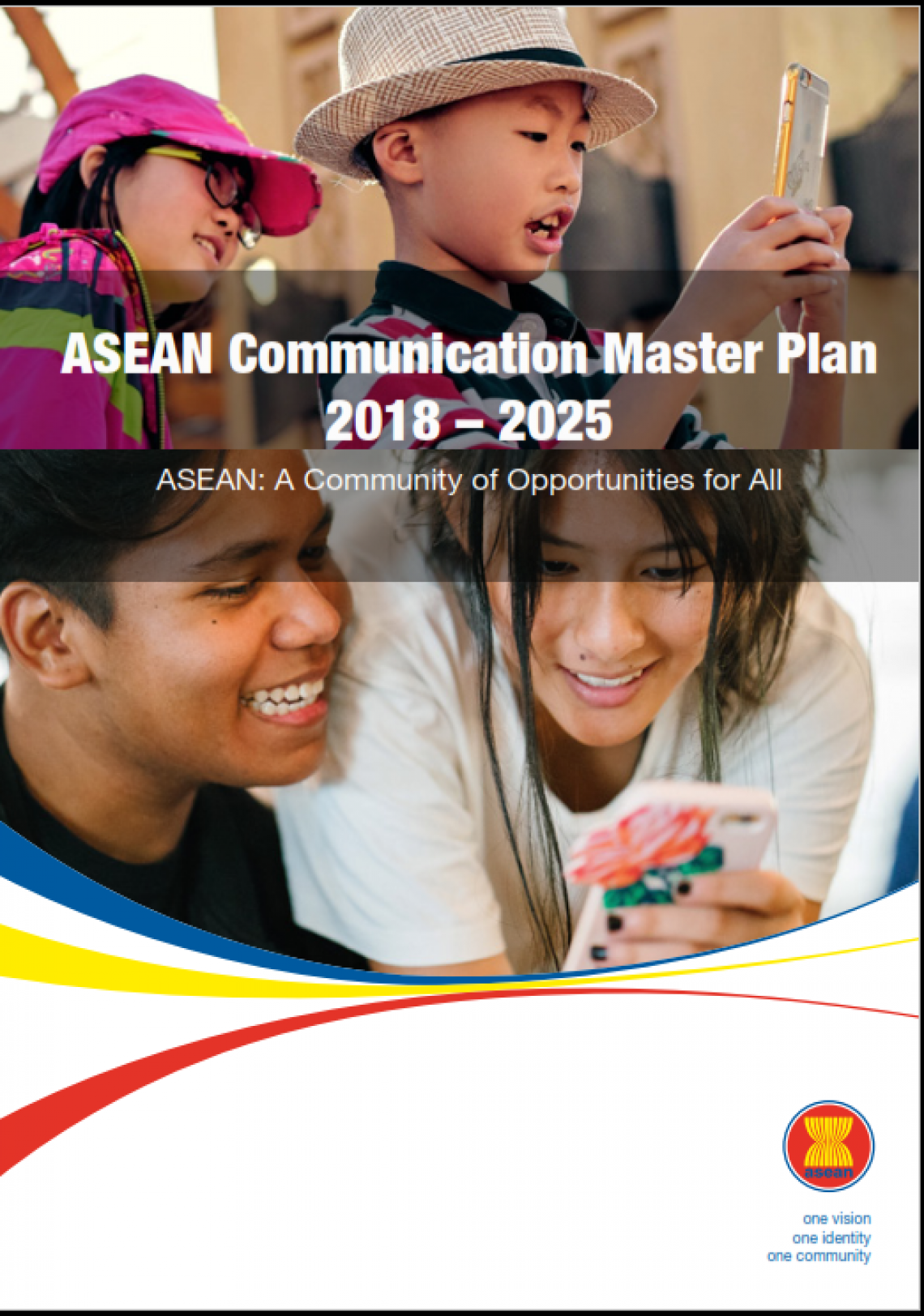 ASEAN Communication Master Plan II (ACMP II) 20182025 ASEAN Main Portal