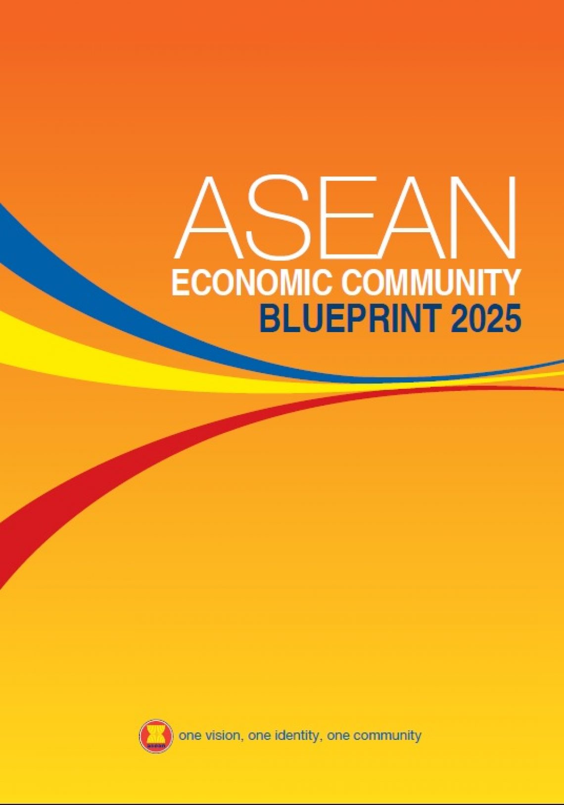 ASEAN Economic Community Blueprint 2025 - ASEAN Main Portal