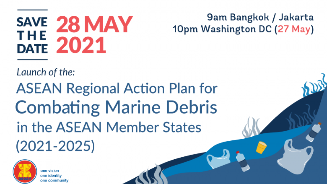 Launch of the ASEAN Regional Action Plan for Combating Marine Debris in